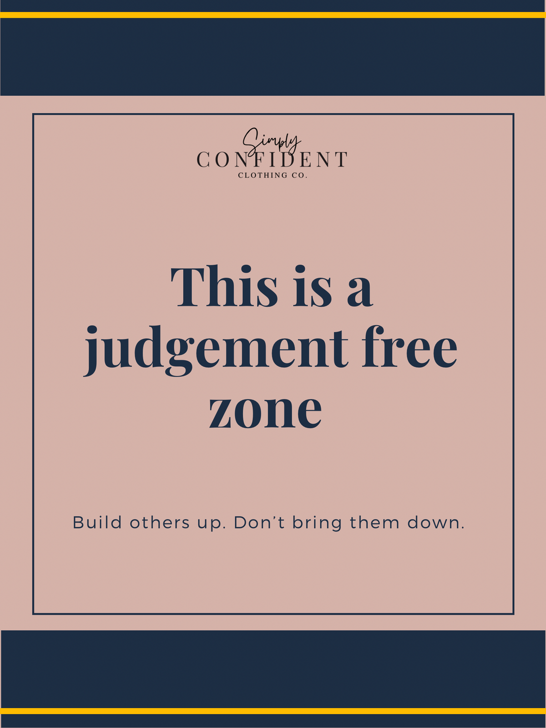 Judgement free zone