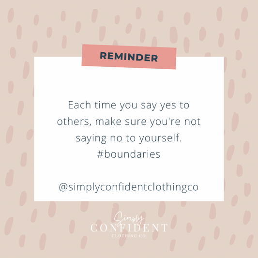 Setting boundaries builds confidence